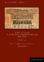 A Short Chronicle on the End of the Sasanian Empire and Early Islam