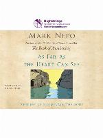 As Far As the Heart Can See