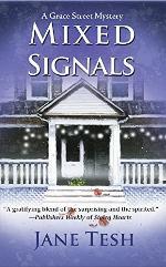 Mixed Signals (Grace Street Mysteries, 2)