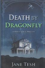 Death by Dragonfly (Grace Street Mysteries)