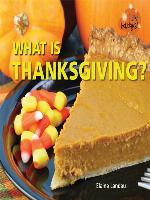 What Is Thanksgiving?