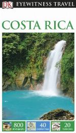 Costa Rica (DK Eyewitness Travel)
