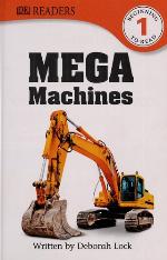 Mega Machines (DK Readers L1)