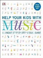 Help Your Kids with Music, Ages 10-16 (Grades 1-5)