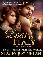 Lost In Italy (Italy Intrigue Series--1)