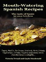 Mouth-Watering Spanish Recipes