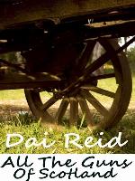 All the Guns of Scotland.