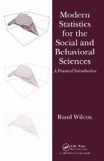 Modern statistics for the social and behavioral sciences : a practical introduction