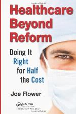 Healthcare Beyond Reform