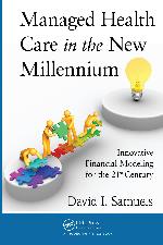 Managed Health Care in the New Millennium