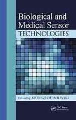 Biological and Medical Sensor Technologies