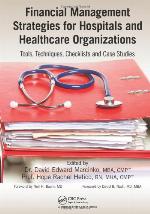 Financial Management Strategies for Hospitals and Healthcare Organizations