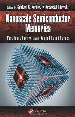 Nanoscale Semiconductor Memories