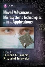 Novel Advances in Microsystems Technologies and Their Applications