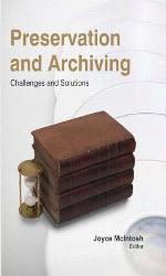 Preservation and archiving : challenges and solutions