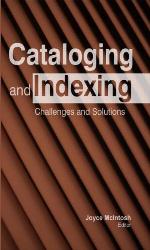 Cataloging and indexing : challenges and solutions