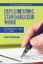 Implementing Standardized Work.