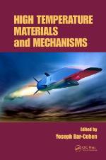 High Temperature Materials and Mechanisms