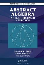 Abstract algebra : an inquiry-based approach
