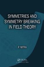 Symmetries and Symmetry Breaking in Field Theory
