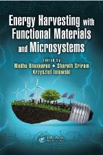 Energy Harvesting with Functional Materials and Microsystems