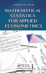 Mathematical statistics for applied econometrics