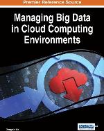 Managing Big Data in Cloud Computing Environments