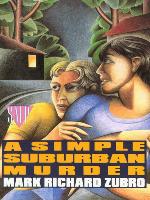 A Simple Suburban Murder