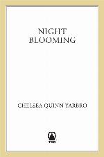 Night Blooming