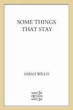 Some Things That Stay