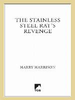 The Stainless Steel Rat's Revenge
