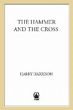 The Hammer & the Cross