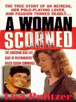 A Woman Scorned