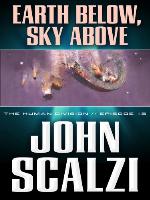 Earth Below, Sky Above