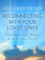 Reconnecting with Your Loved Ones