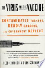 The Virus and the Vaccine