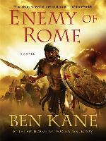Enemy of Rome--A Novel