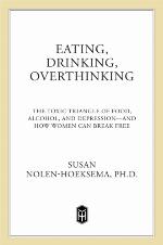 Eating, Drinking, Overthinking