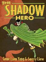 The Shadow Hero