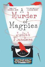 A Murder of Magpies--A Novel