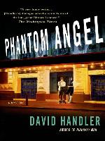 Phantom Angel--A Mystery