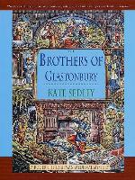 The Brothers of Glastonbury