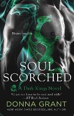 Soul Scorched--A Dark Kings Novel