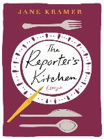 The Reporter's Kitchen