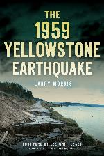 The 1959 Yellowstone Earthquake