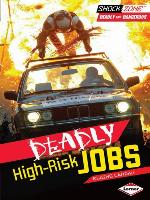 Deadly High-Risk Jobs