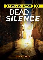 Dead Silence (Mike &amp; Riel Mysteries)