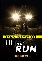 Hit and Run (Mike &amp; Riel Mysteries)