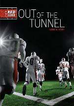 Out of the Tunnel (The Red Zone)