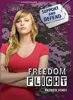 Freedom Flight (Support and Defend)